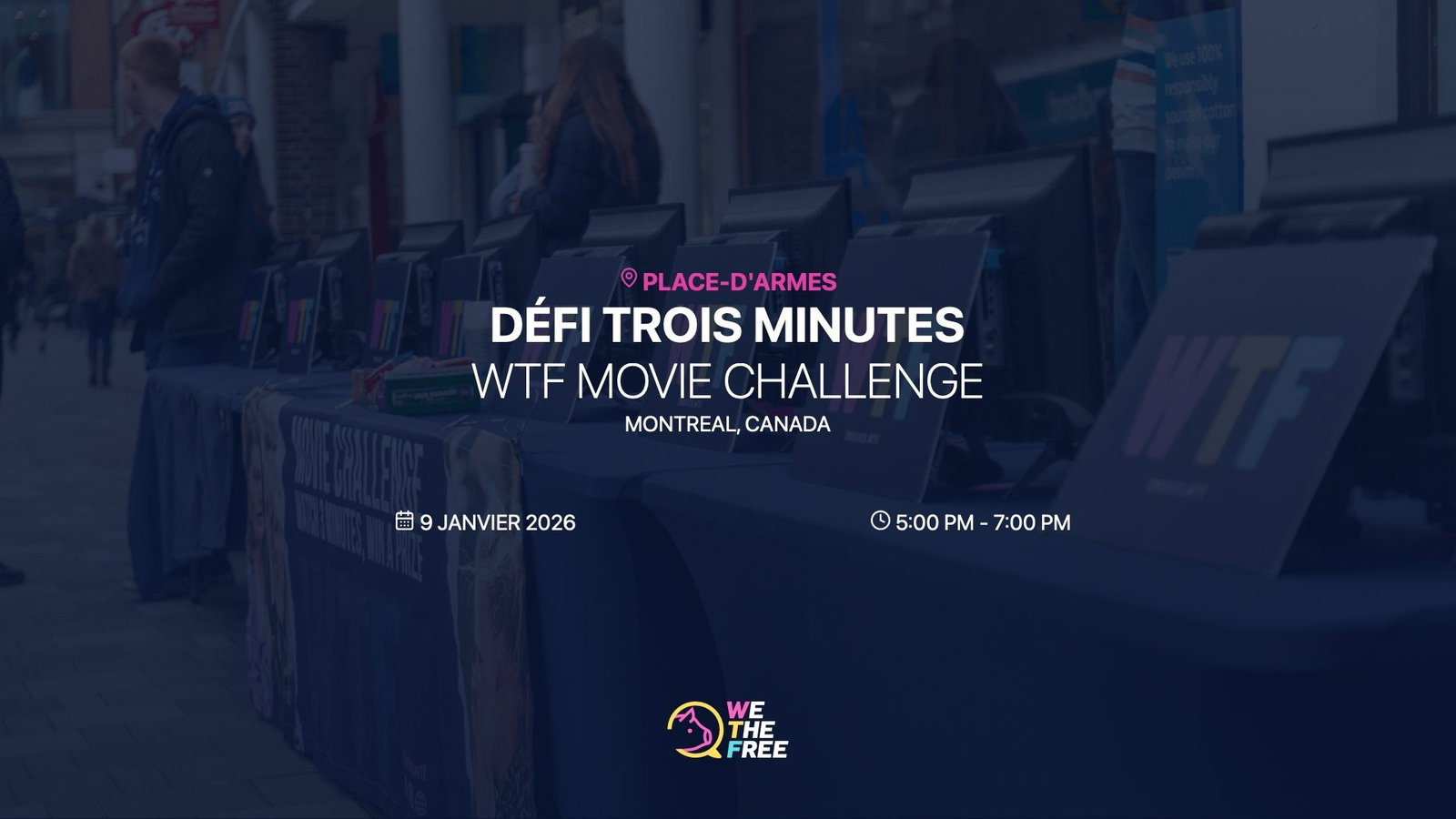 WTF: Montréal, QC - WTF Défi Trois Minutes, 9 janvier 2026