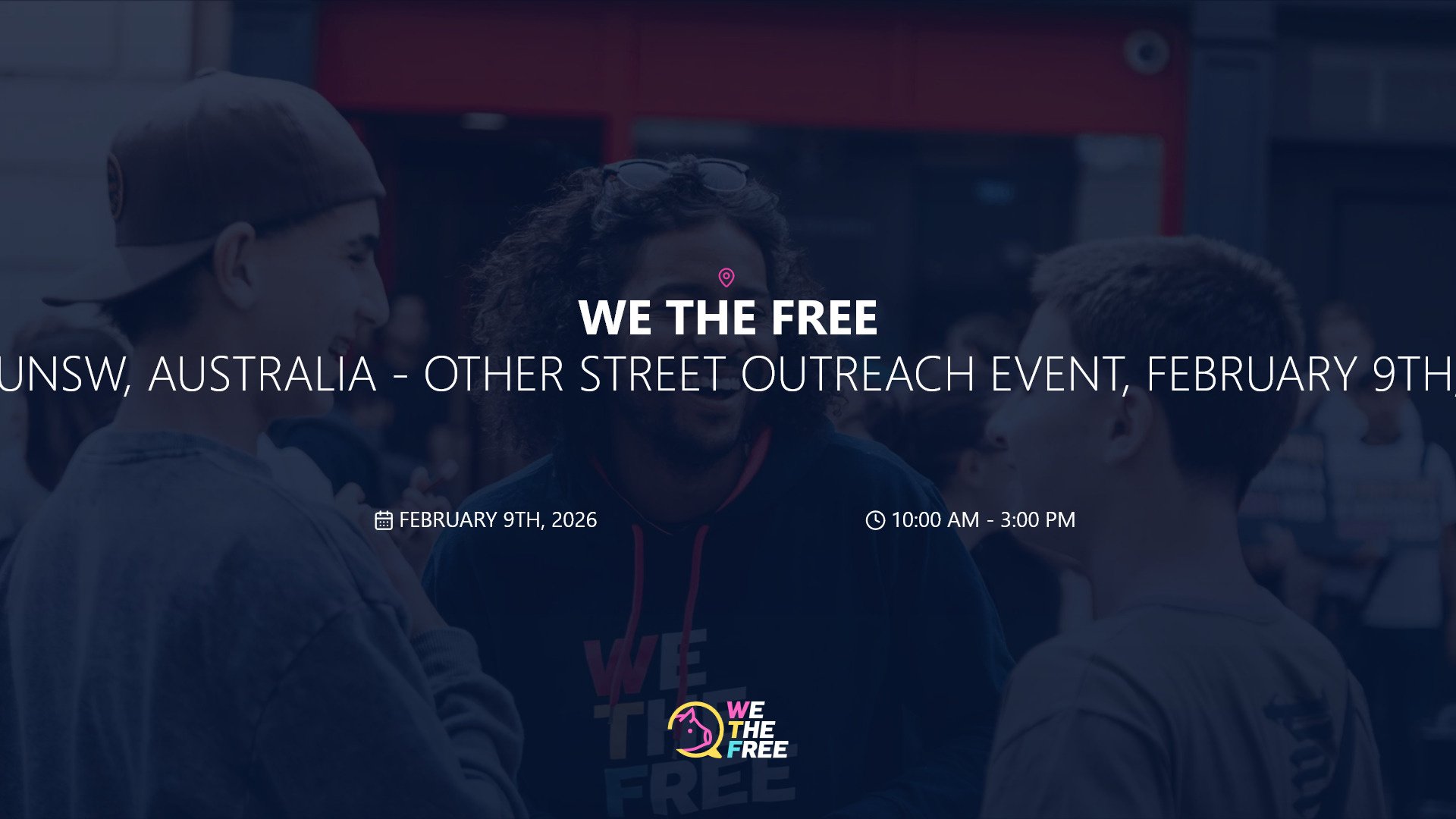 WTF: UNSW, Australia - Other Street Outreach Event, February 9th, 2026