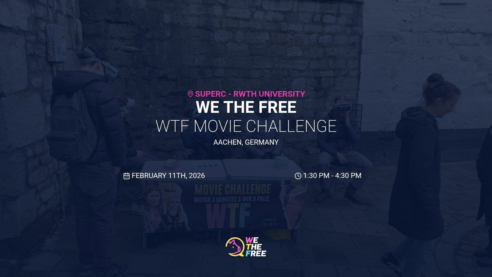 WTF: Aachen, Germany - WTF Movie Challenge, February 11th, 2026