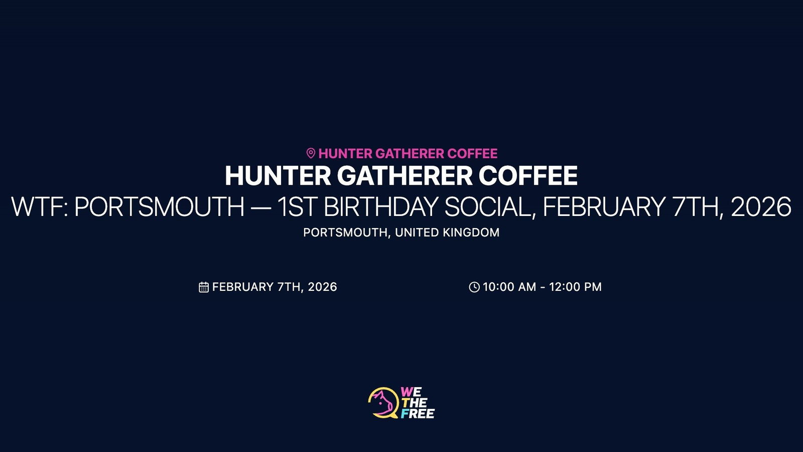 WTF: Portsmouth — 1st Birthday Social, February 7th, 2026