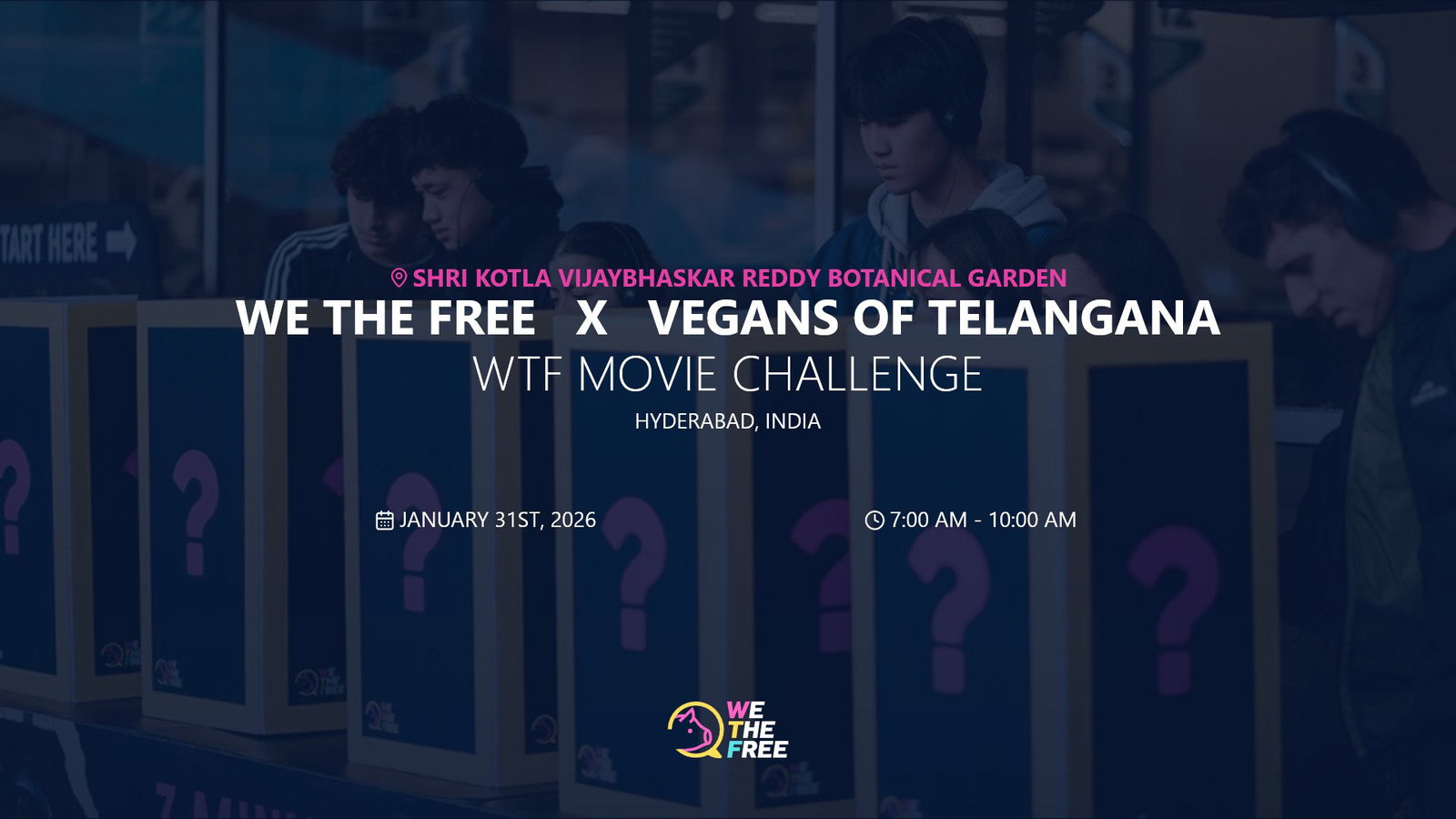 WTF: Hyderabad, India - WTF Movie Challenge, January 31st, 2026