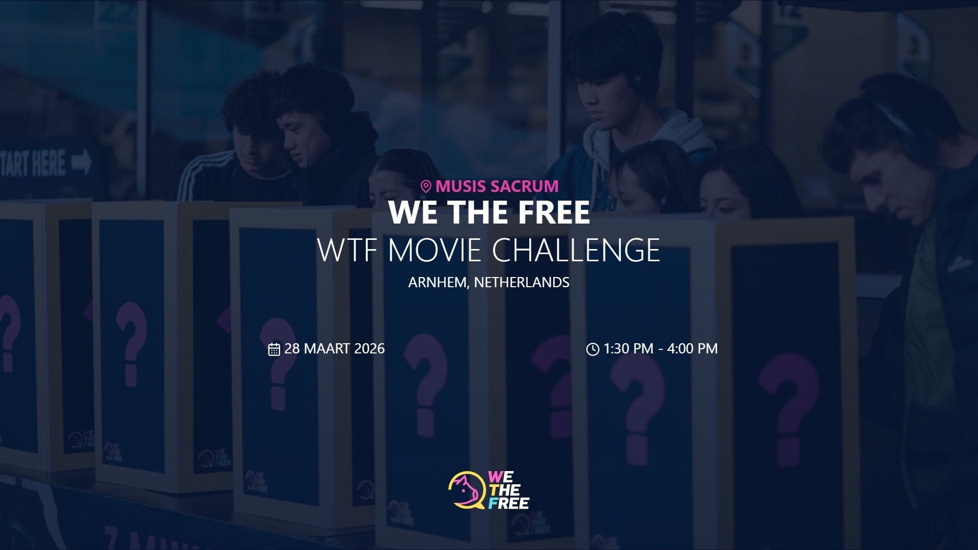 WTF: Arnhem, Netherlands - WTF Movie Challenge, 28 maart 2026