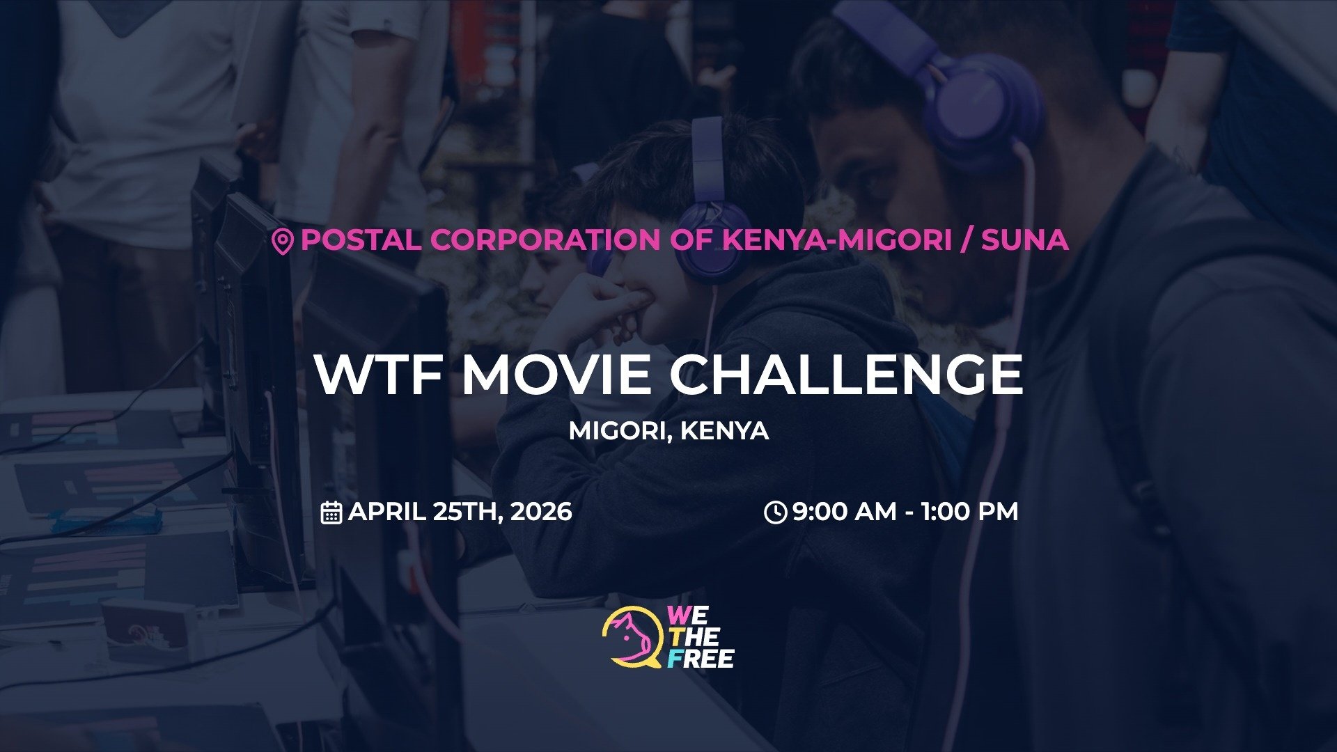WTF: Migori City, Kenya - WTF Movie Challenge, April 25th, 2026