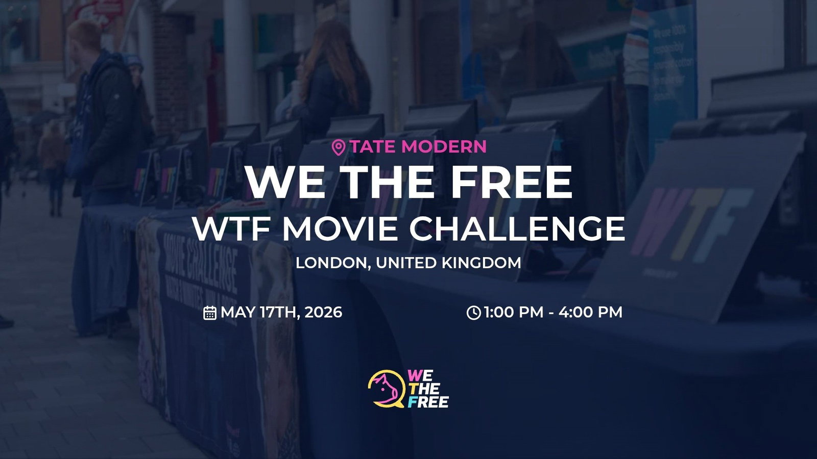 WTF: Central London, England - WTF Movie Challenge, May 24th, 2026