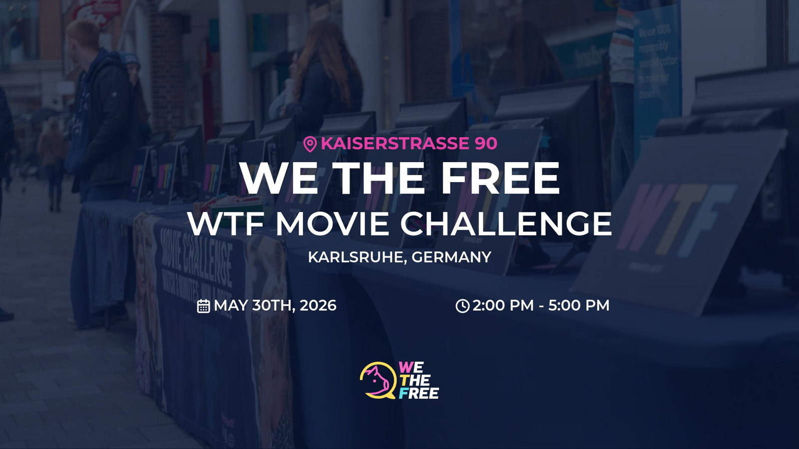 WTF: Karlsruhe, Germany - WTF Movie Challenge, 30. Mai 2026