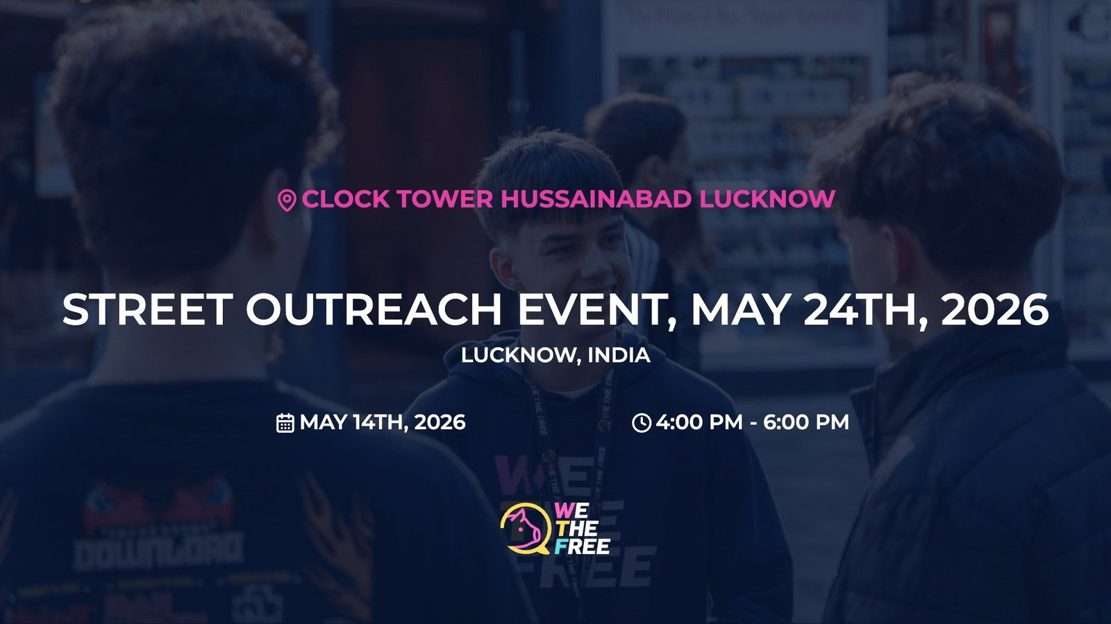 Street Outreach Event, May 24th, 2026