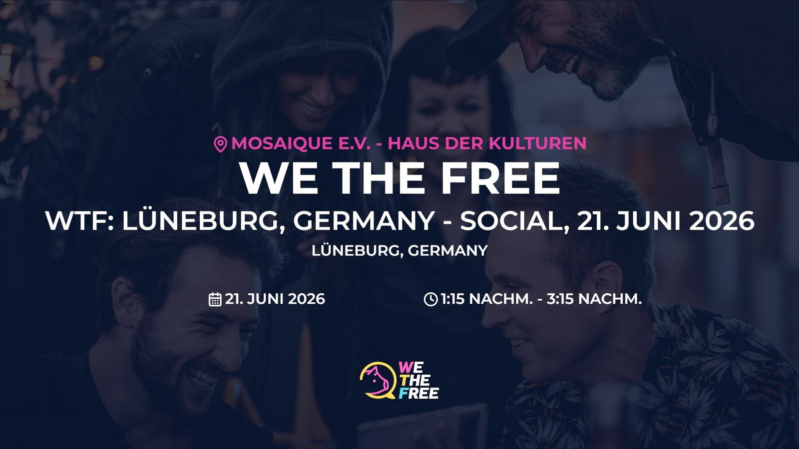 WTF: Lüneburg, Germany - Social, 21. Juni 2026