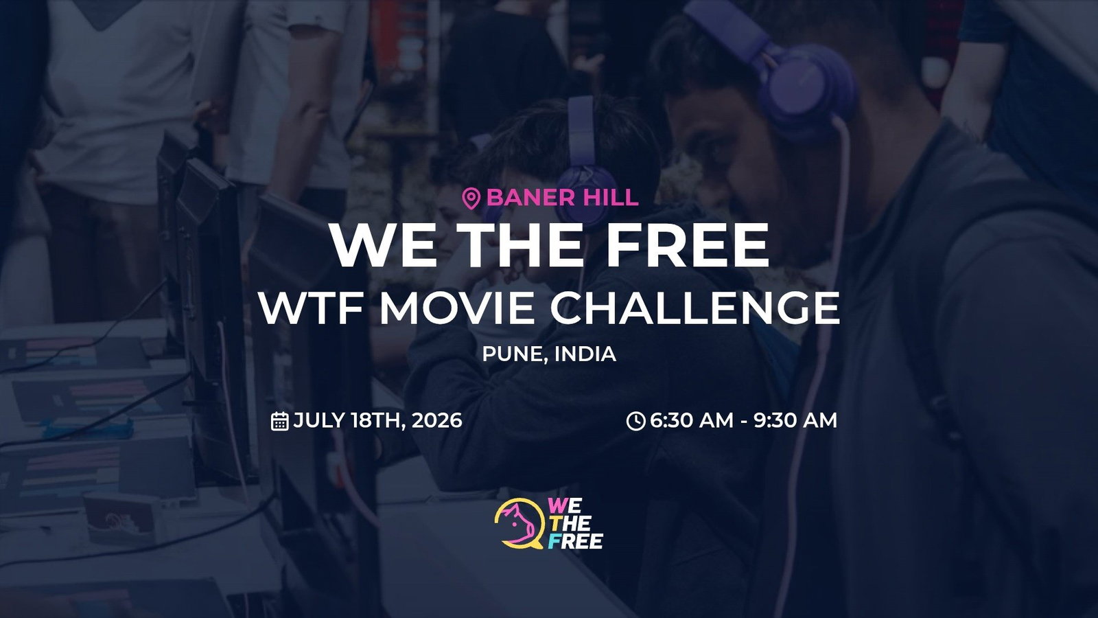 WTF: Pune, India - WTF Movie Challenge, July 18th, 2026