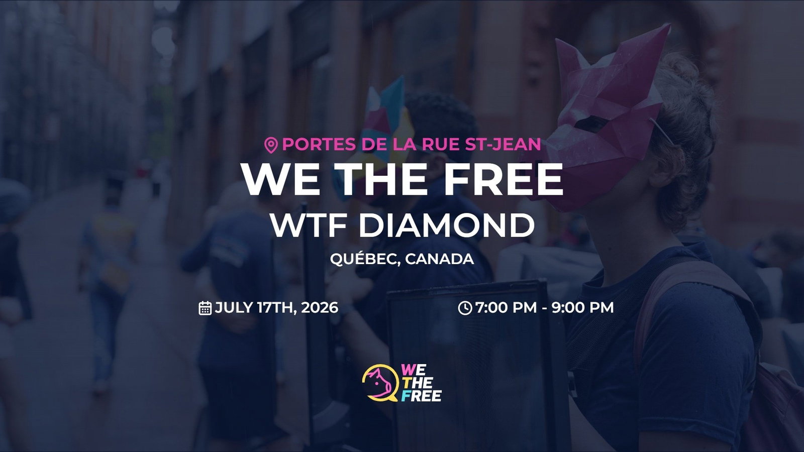 WTF: Quebec City, Canada - WTF Diamond, July 17th, 2026