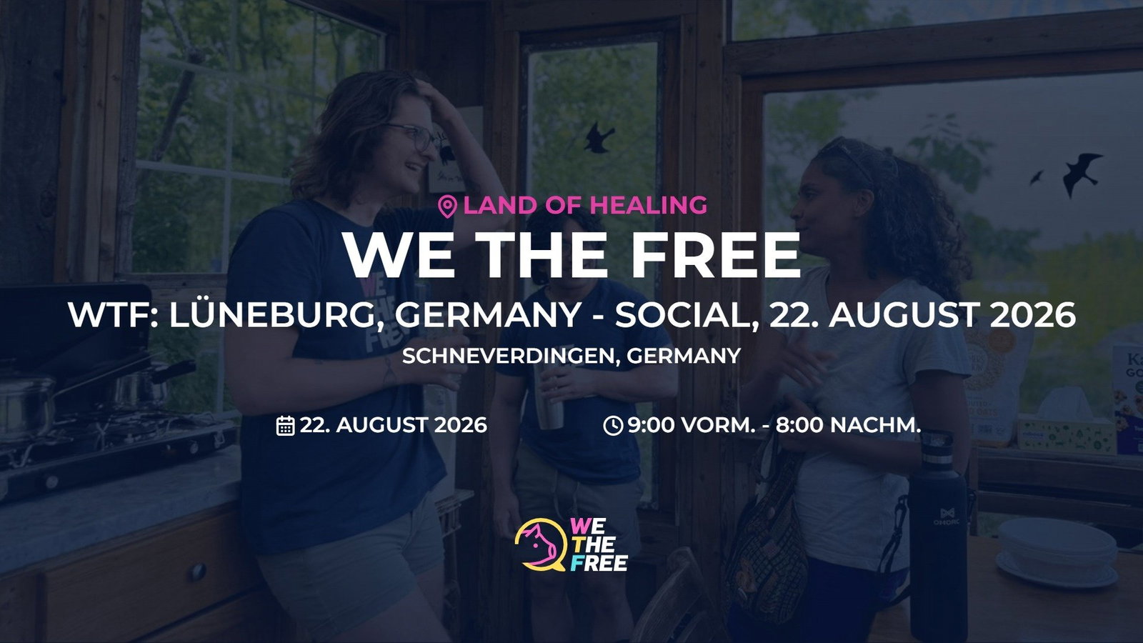 WTF: Lüneburg, Germany - Social, 22. August 2026