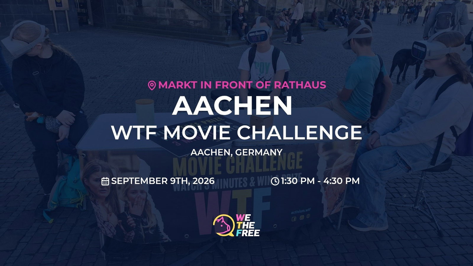 WTF: Aachen, Germany - WTF Movie Challenge, September 9th, 2026