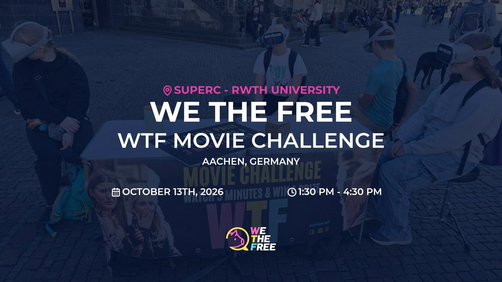 WTF: Aachen, Germany - WTF Movie Challenge, October 13th, 2026