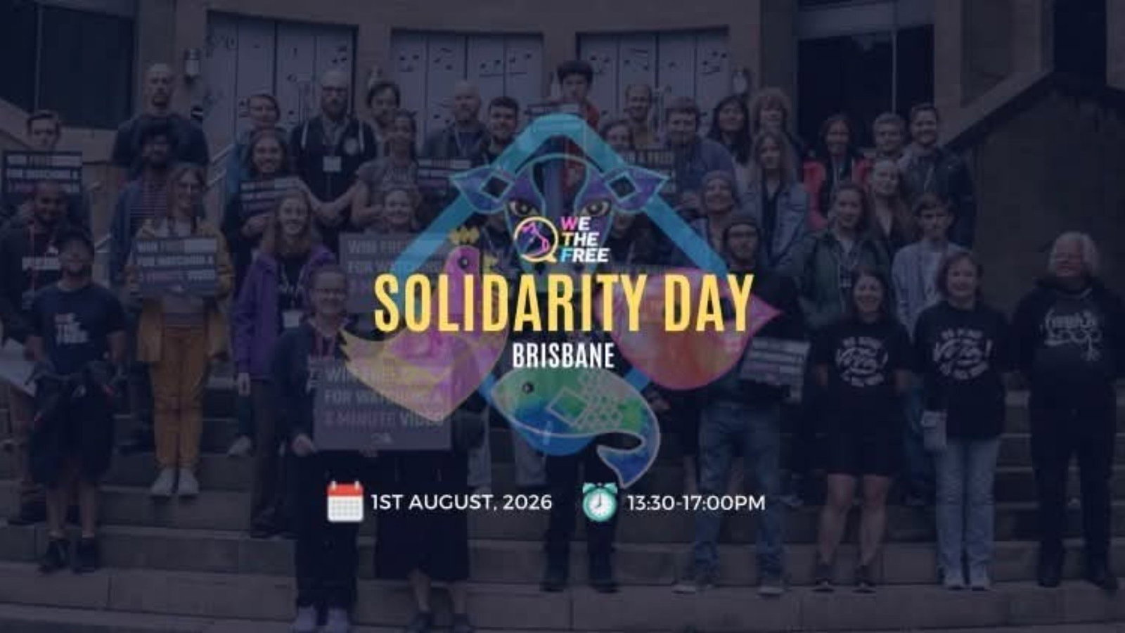 WTF Solidarity Day, Brisbane Australia August 1st, 2026