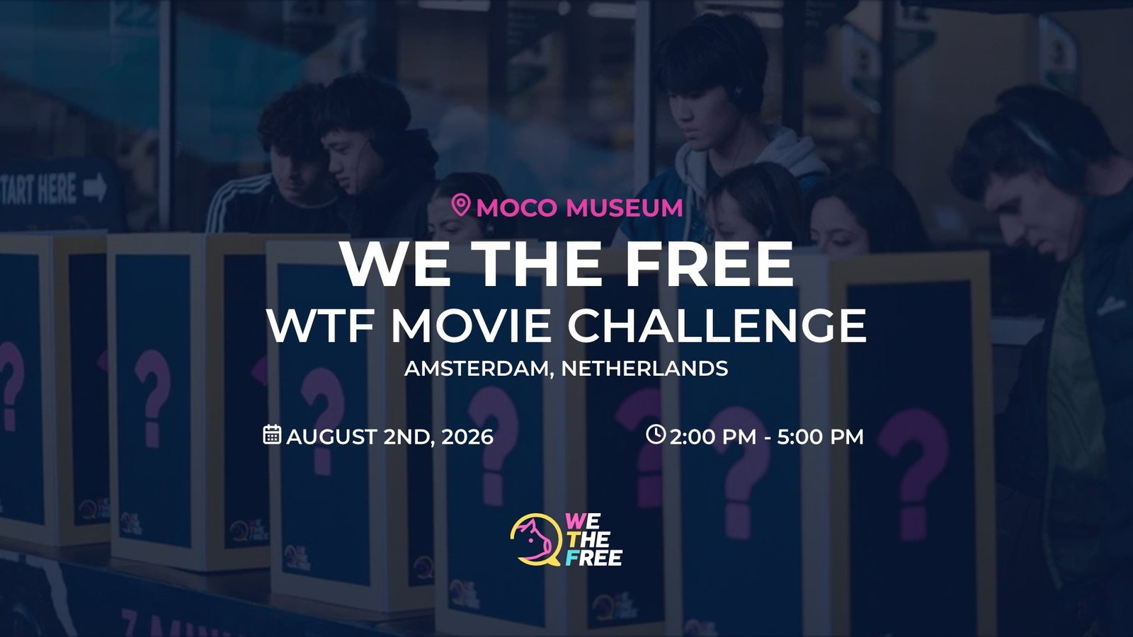 WTF: Amsterdam, Netherlands - WTF Movie Challenge, August 2nd, 2026