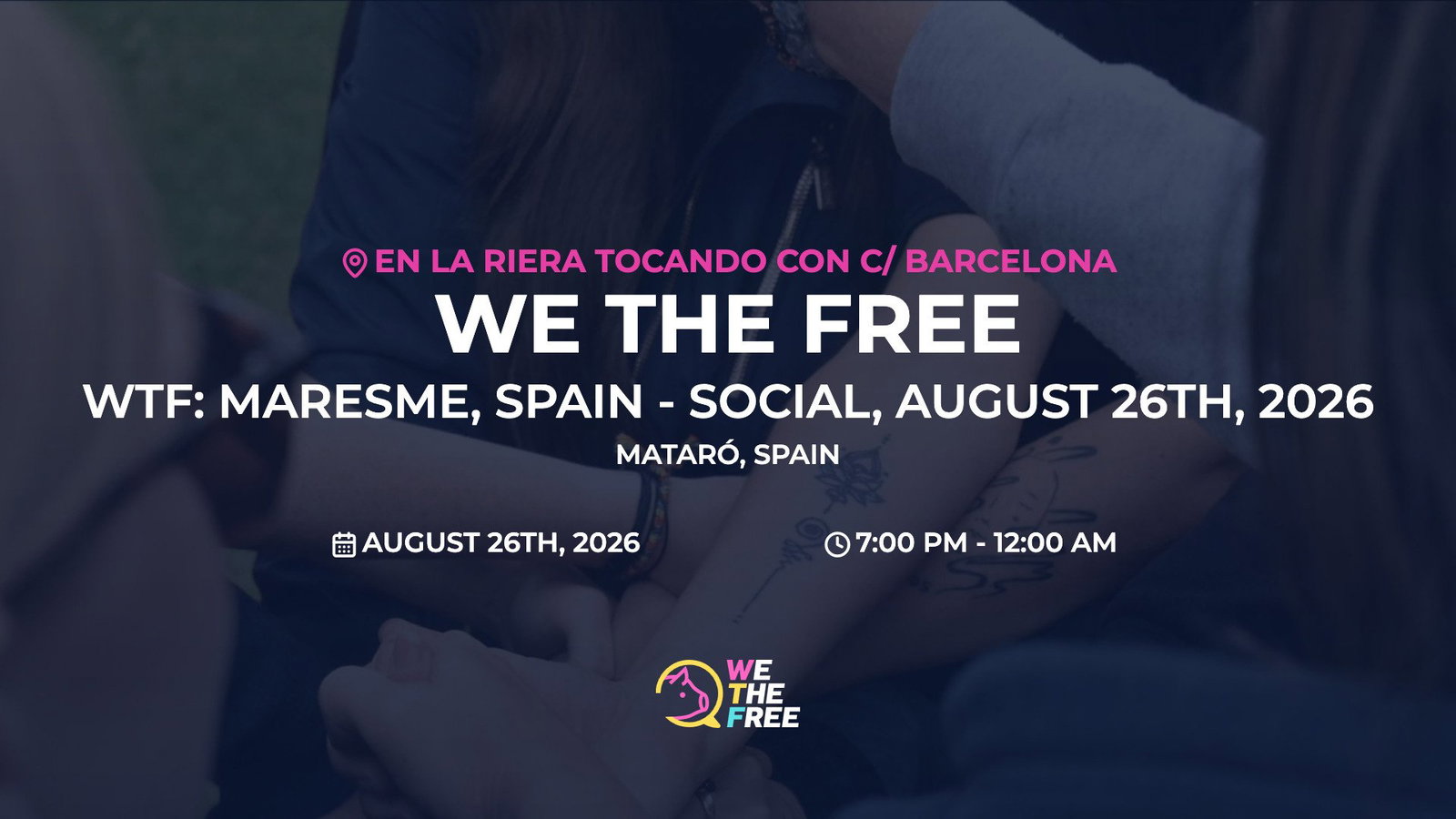 WTF: Maresme, Spain - Social, August 26th, 2026