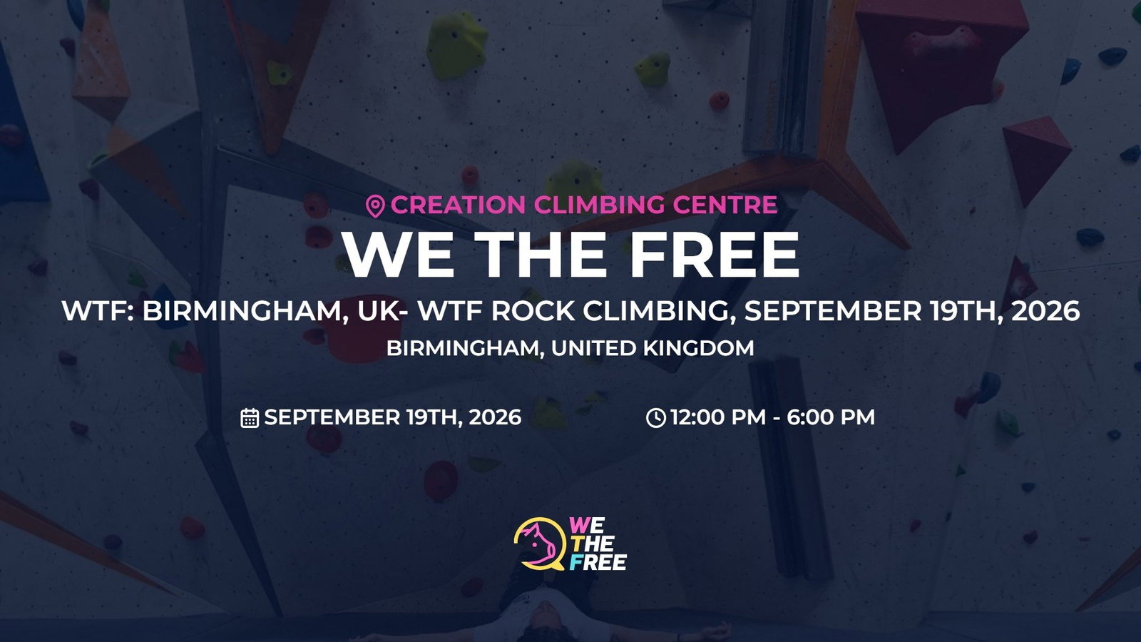 WTF: Birmingham, UK- WTF Rock Climbing, September 19th, 2026