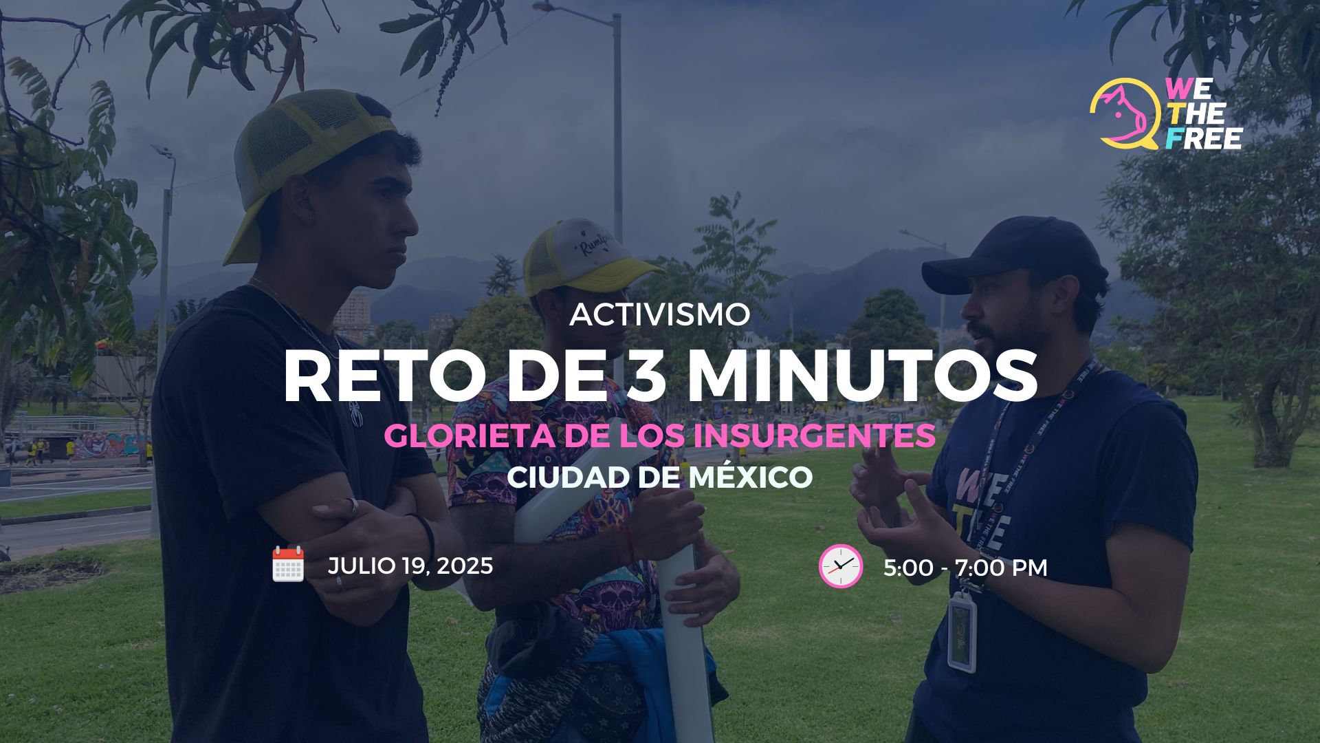 Reto de 3 minutos: Ciudad de Mexico, Mexico – 19 Julio 2025