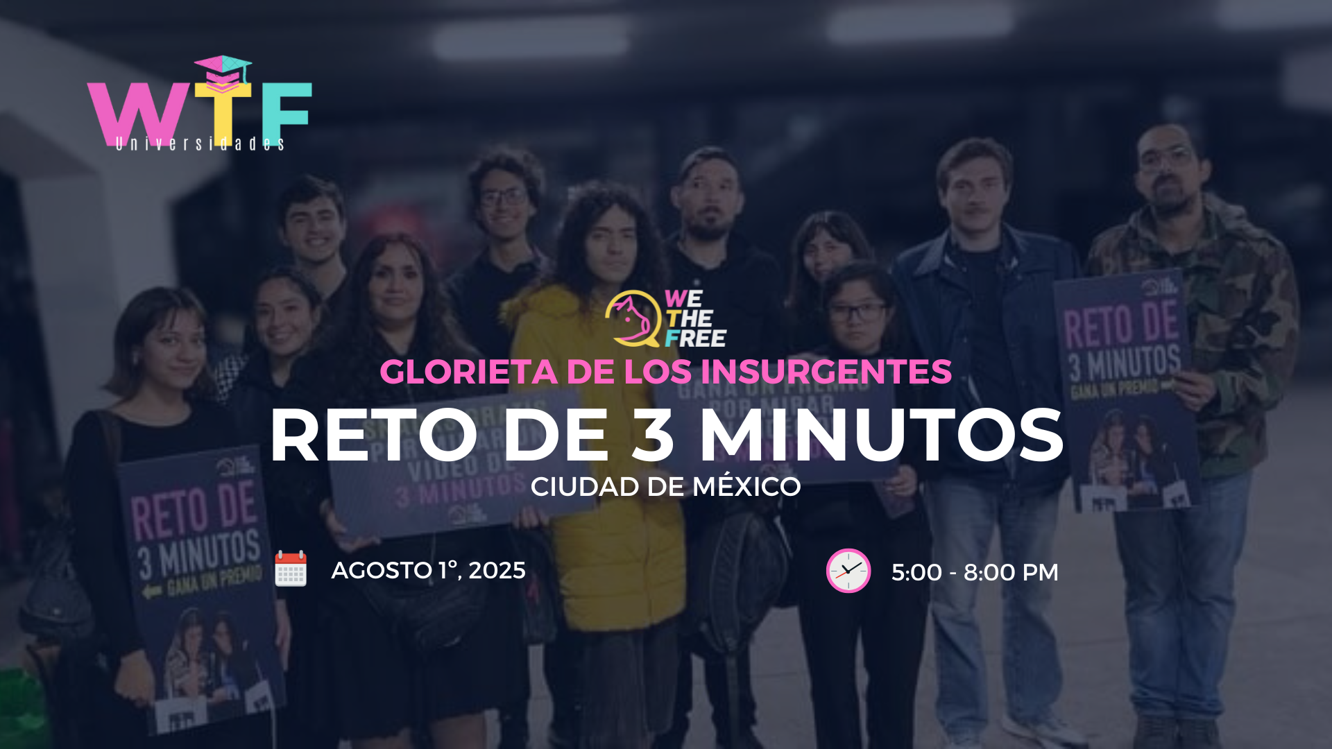 Reto de 3 Minutos – Universidades, CDMX, México – 1 Agosto 2025