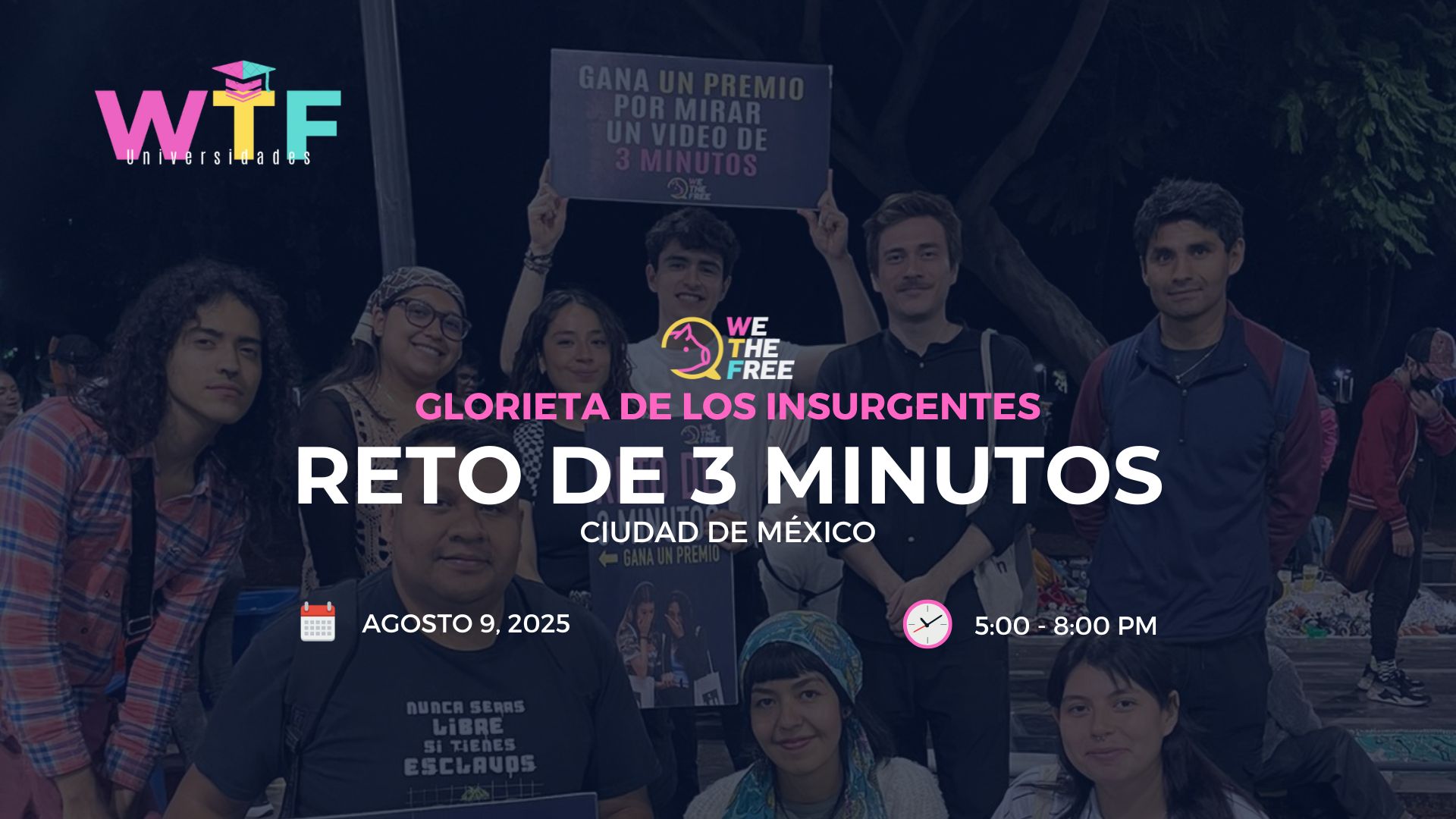 Reto de 3 Minutos – Universidades, CDMX, México – 9 Agosto 2025