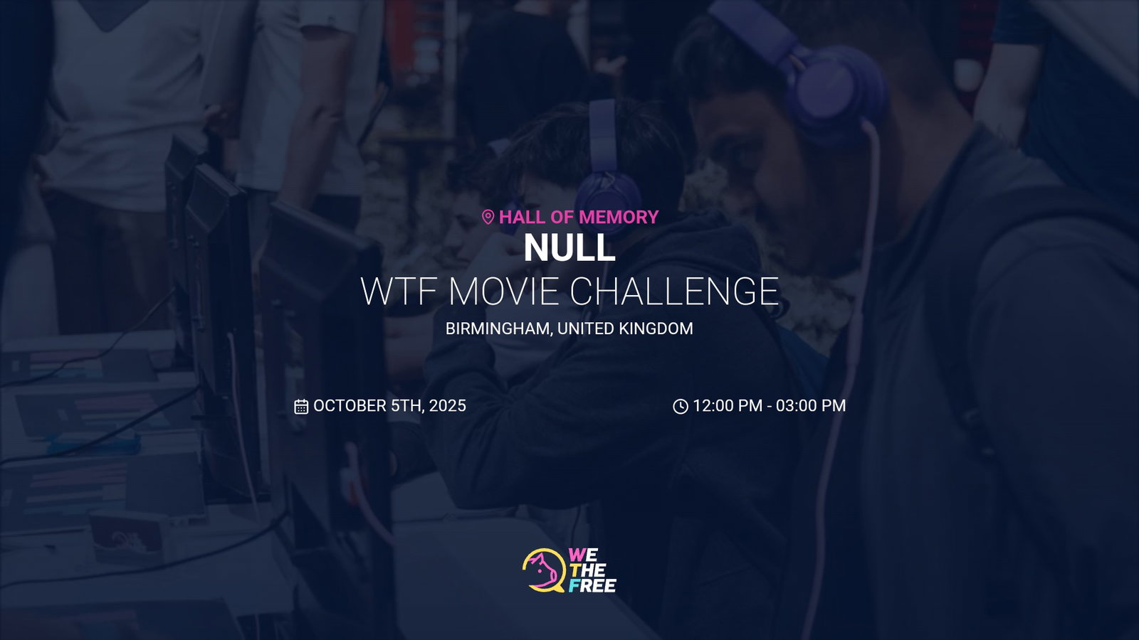 WTF: Birmingham, UK - WTF Movie Challenge, October 5th, 2025