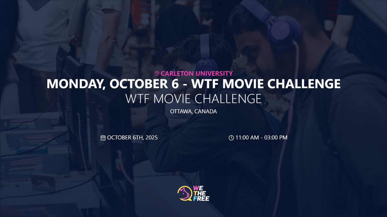 WTF: Ottawa, ON, Canada - WTF Movie Challenge, October 6th, 2025
