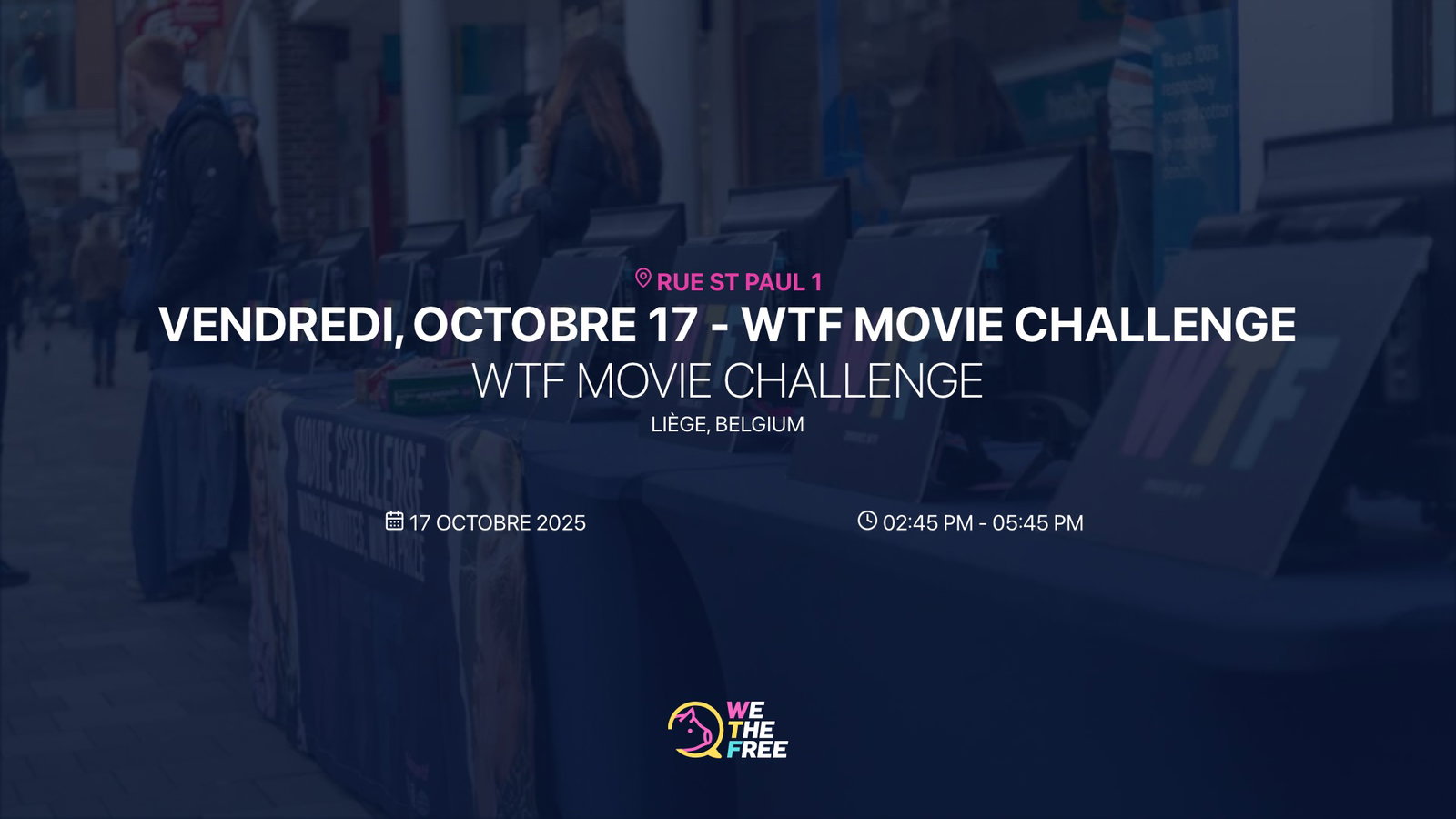 WTF: Liège, Belgium - WTF Movie Challenge, 17 octobre 2025