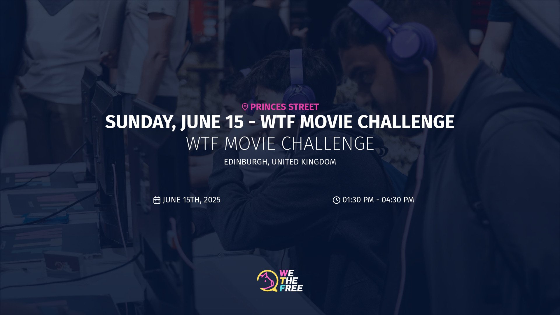 WTF: Edinburgh, UK - WTF Movie Challenge, June 15th, 2025