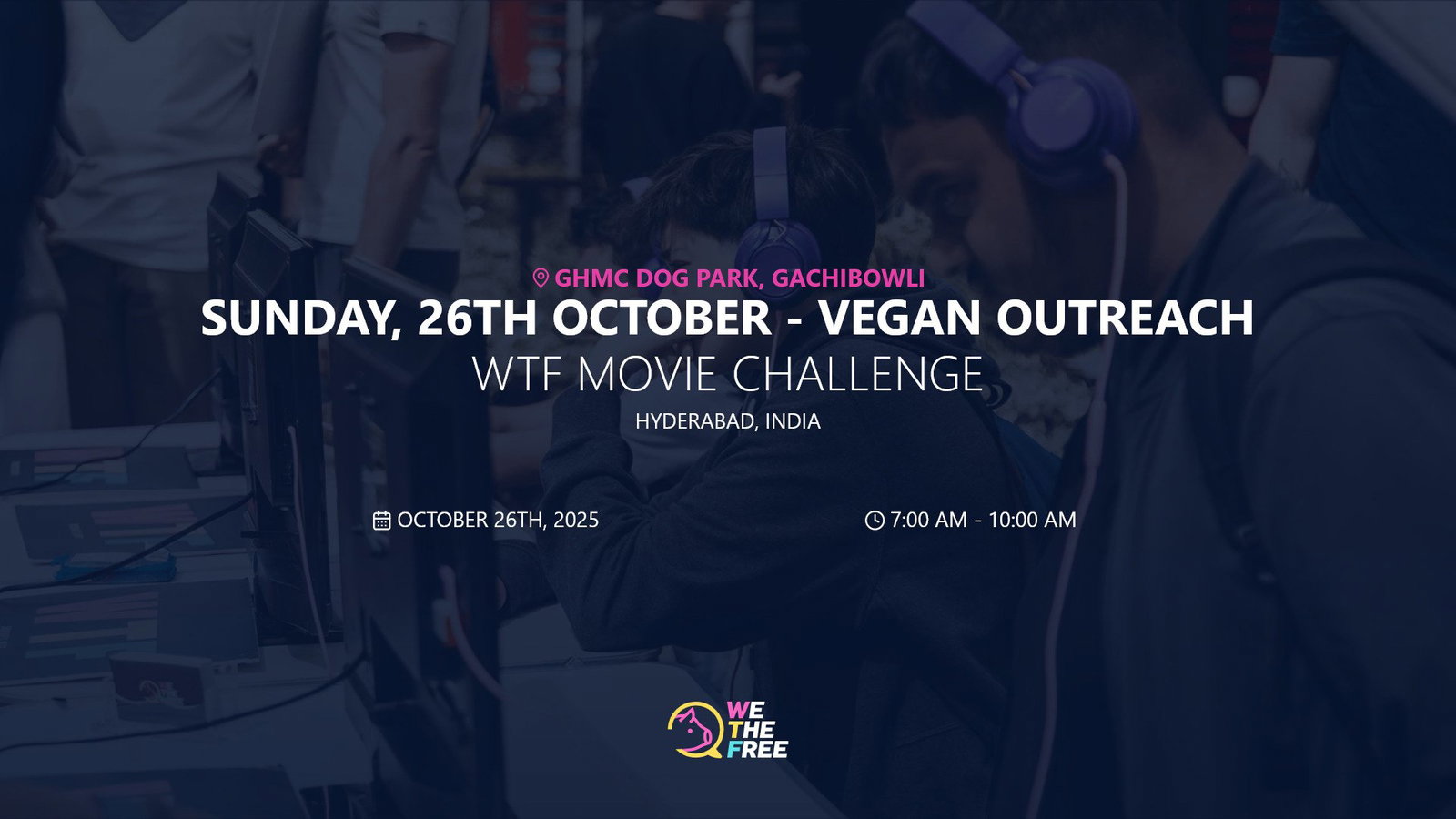 WTF: Hyderabad, India - WTF Movie Challenge, October 26th, 2025