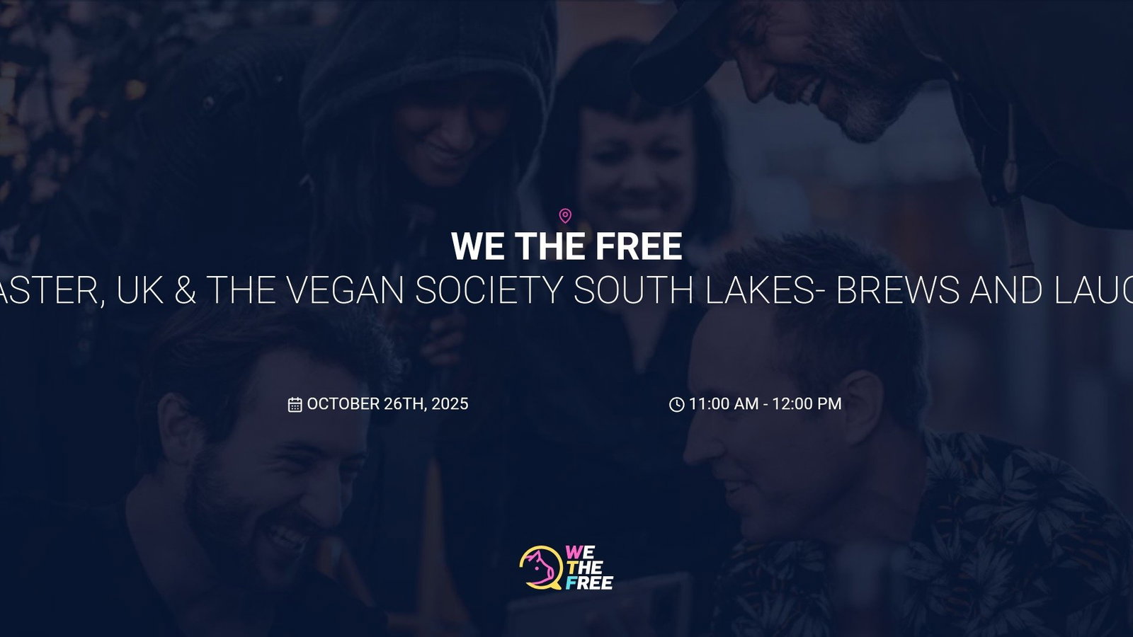 Collab social - WTF: Lancaster, UK & The Vegan Society South Lakes- Brews and Laughter - October 26th, 2025