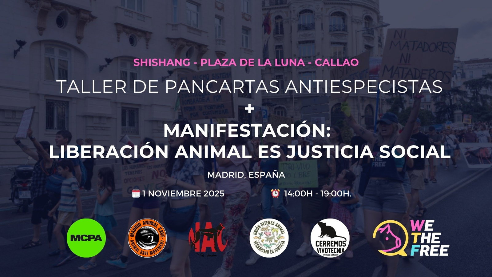 COMIDA + TALLER DE PANCARTAS + MANIFESTACIÓN ANTIESPECISTA