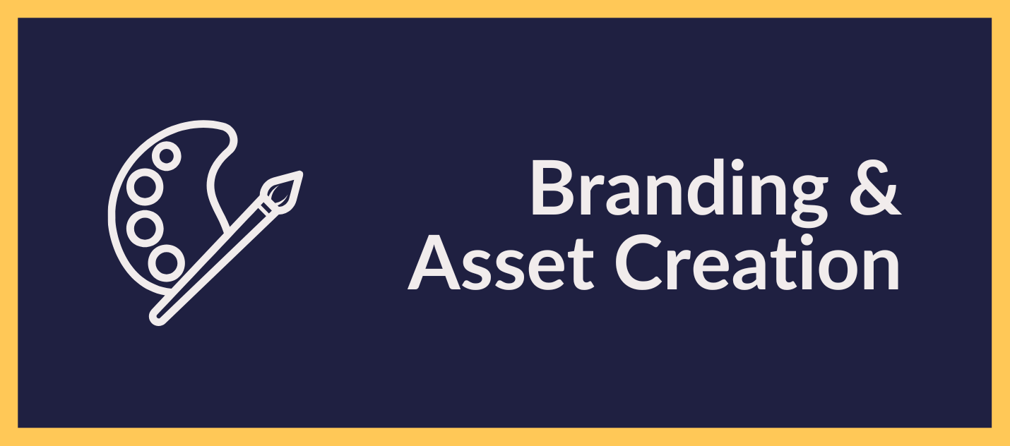 Branding & Asset Creation